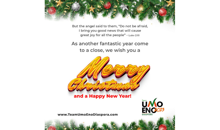 A CHRISTMAS MESSAGE FROM TEAM UMO ENO DIASPORA